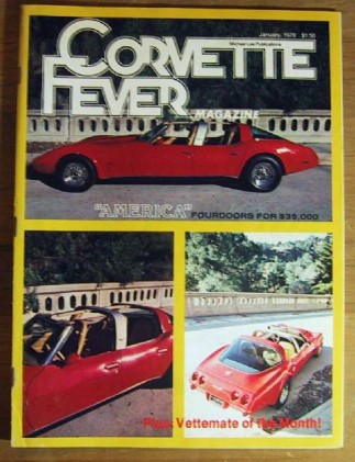CORVETTE FEVER 1979 JAN - Vol 2 #1- ZR1,IMPALA CORVETTE